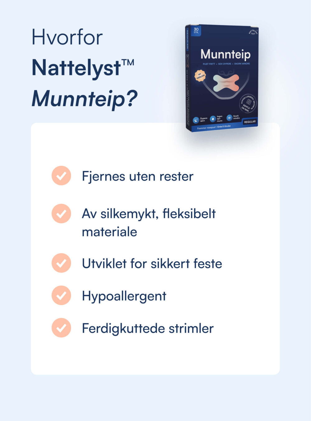 Nattelyst™ Munnteip