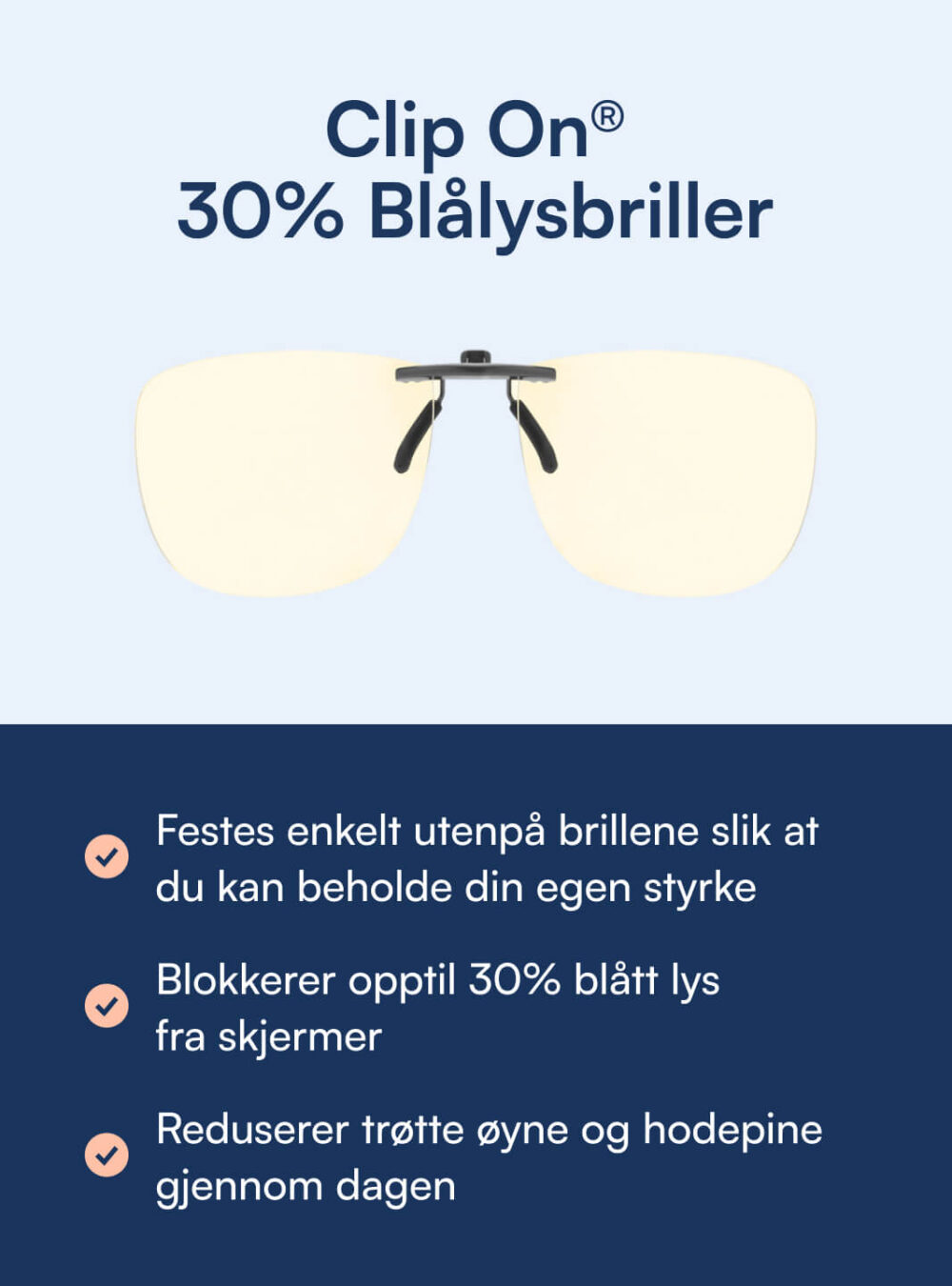 Clip On® - Blålysbriller